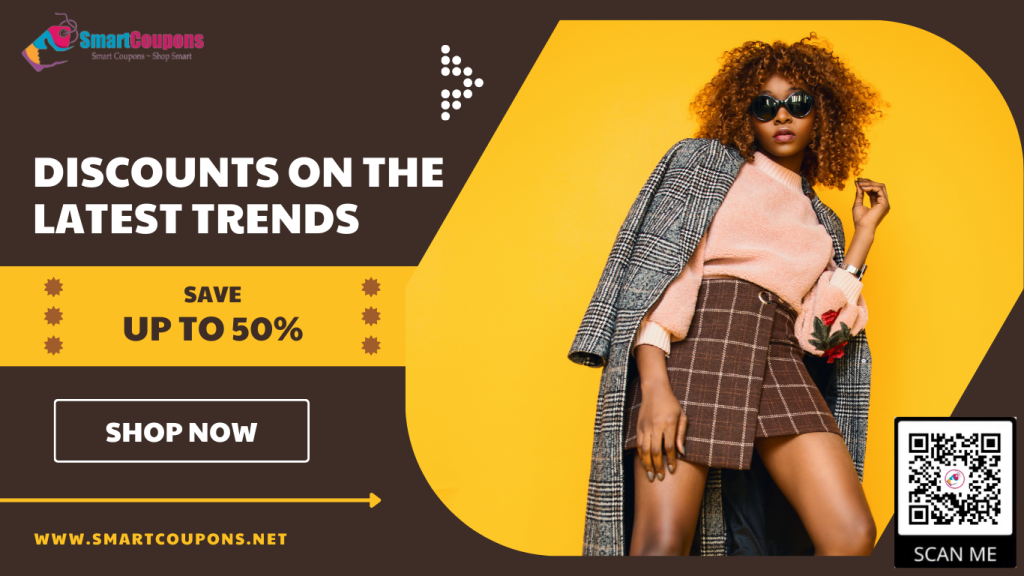 Discounts on the Latest Trends