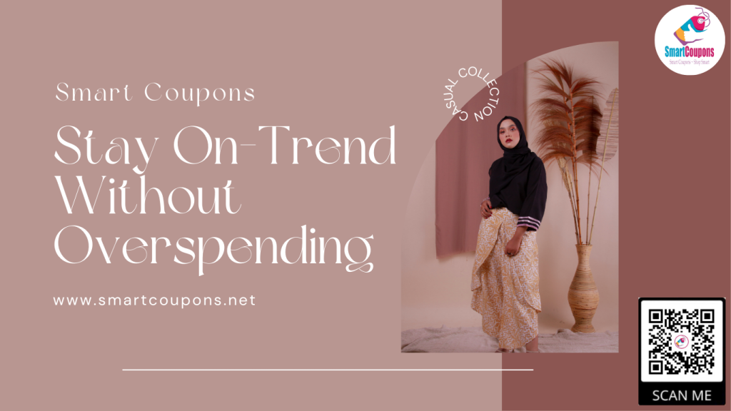 Latest Trends Without Overspending
